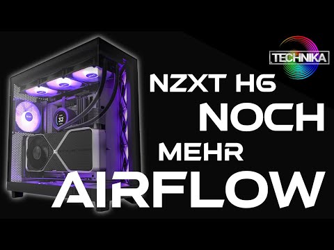 NZXT H6 FLOW - noch mehr Airflow für deine GPU!