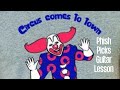 Los Lobos - When The Circus Comes To Town Guitar Lesson+ Tutorial