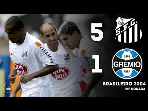 (OVERWHELMING FISH ON THE ROAD TO THE TITLE) Santos 5x1 Grêmio - Brazilian Championship 2004