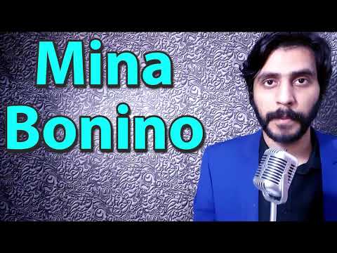 How To Pronounce Mina Bonino