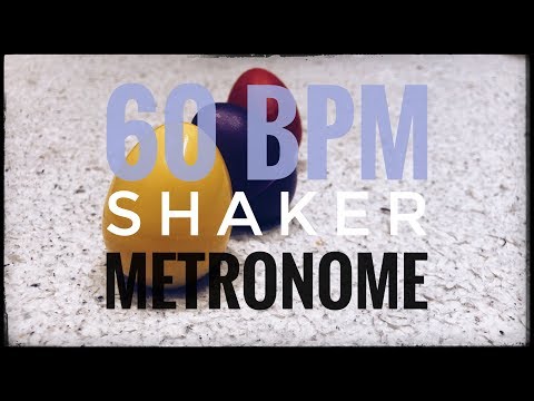 60 BPM | Shaker Metronome | 16th Note Pulse