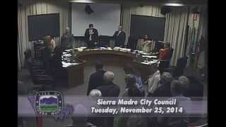 preview picture of video 'Sierra Madre Regular City Council Meeting | November 25, 2014'