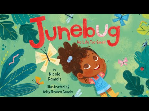 Junebug: No Life Too Small – 🐞 Read aloud book about bugs and insects!