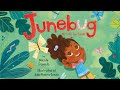 Junebug No Life Too Small Read Aloud Book About Bugs And Insects