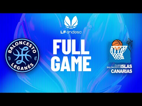 Innova TSN Leganes vs Spar Gran Canaria | Partido completo de baloncesto | #LFEndesa 2025