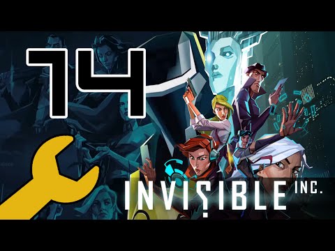 The Workshop: Invisible Inc. - Episode 14 (Just a Heist)