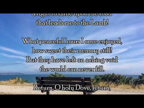 O for a closer walk with God (Hymn with lyrics)