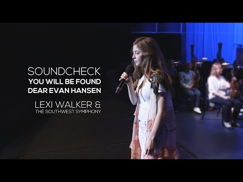 Dear Evan Hansen, You Will Be Found (Lexi Walker)