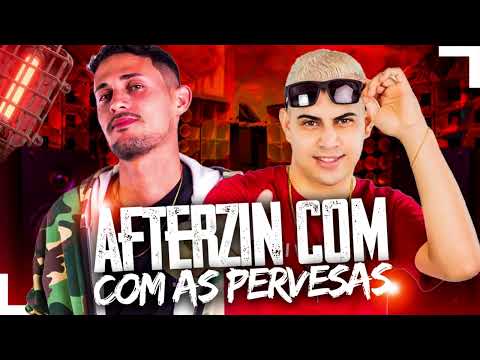 DUDU ROSA E MC DK   AFTERZIN COM AS PERVERSAS JESSYKA ANGEL