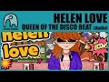 HELEN LOVE - Queen Of The Disco Beat [Audio]