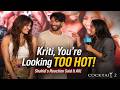 Cocktail 2 You Re Looking F King Hot Rashmika Compliments Kriti Shahid Can T Stop Laughing
