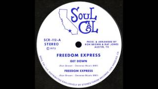 Freedom Express - Get Down