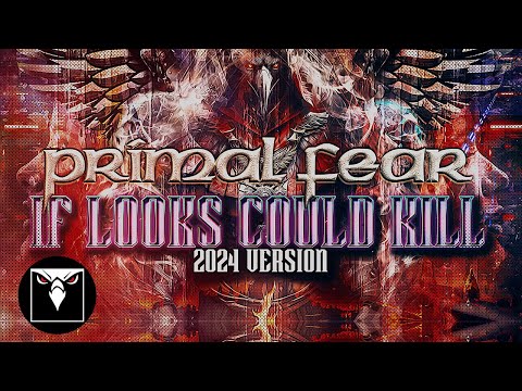 PRIMAL FEAR - If Looks Could Kill (2024 Version) (Official Visualizer Video)
