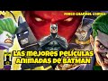 LAS MEJORES PELICULAS ANIMADAS DE BATMAN PARA VER ESTE BATMAN DAY