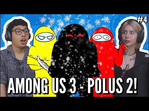 JOVENS REAGEM A BEM VINDO AO AMONG US 3 POLUS PARTE 2 - COELHO