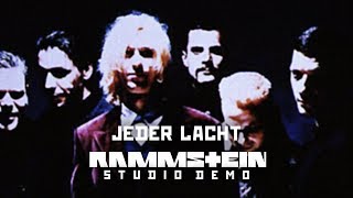 Rammstein - Jeder Lacht (High Quality Stereo Version) [DEMO]