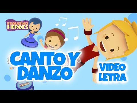 CANTO Y DANZO 🎤- VIDEOLETRA | Canciones infantiles Cristianas - PEQUEÑOS HEROES Generacion 12 Kids
