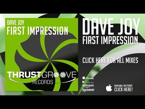 Dave Joy - First Impression (Dave202 & Phil Green Remix) [Official]