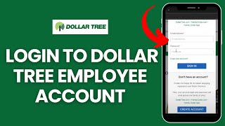 How to Login to Dollar Tree Employee Account 2024 | Sign Into Dollar Tree Employee Account