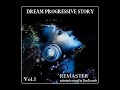 Dream Progressive Story Vol 1 90s Remaster