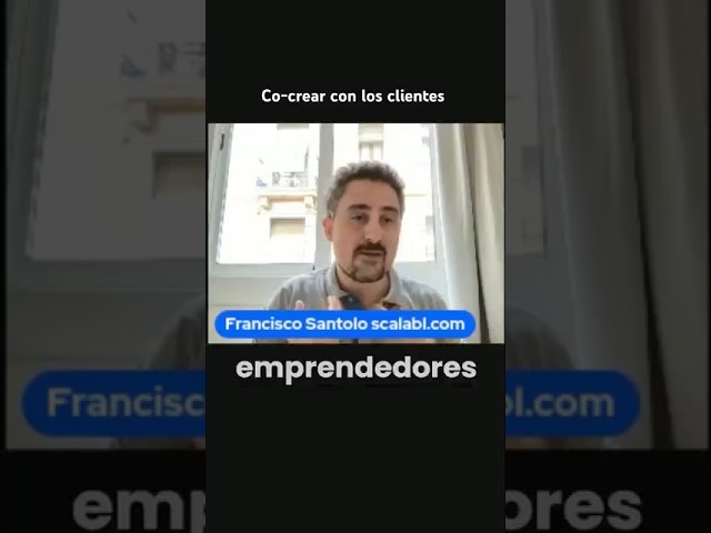 Lo fundamental para los negocios digitales y no digitales: segmentación y co-crear con clientes