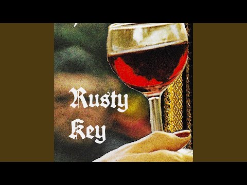 Rusty Key (feat. Liquidsilq & Rhett Alexander)