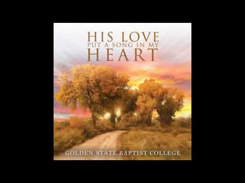 The Sweetest Words He Ever Said - Golden State Baptist College