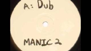 Manic MC's The Beat (Dub Instrumental)