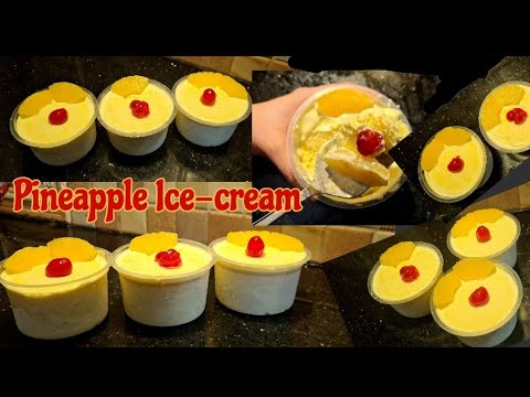 Pineapple Ice Cream Recipe || Homemade Pineapple Ice cream without Ice-cream Maker