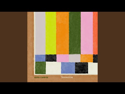 Trasnoche - Sofía Campos