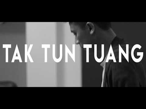 Tak Tun Tuang (CAPROX MUSIC VERSION!)