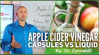 Apple Cider Vinegar Capsules Vs Liquid | Buyer Beware!