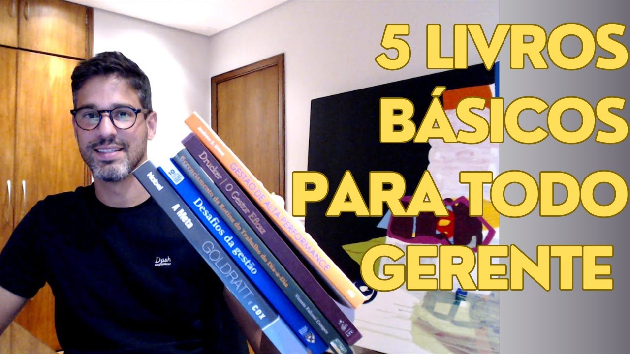 5 livros BÁSICOS para todo GERENTE