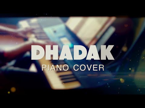 Tejaswi Raj Dhadak Piano Cover - Tejas