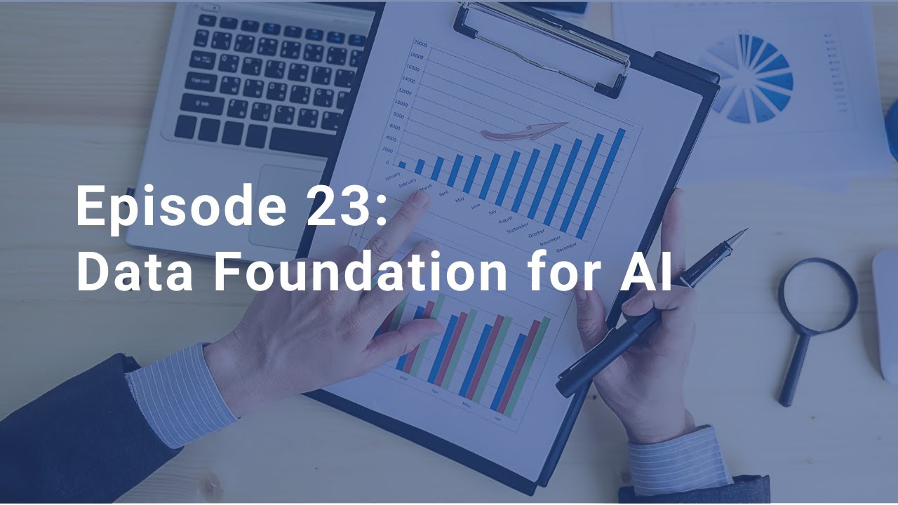 Data foundation for AI