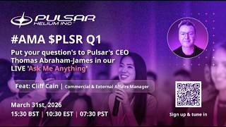 PULSAR HELIUM INC. – Ask Me Anything #AMA $PLSR Q1