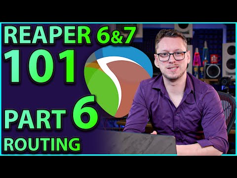 Reaper 101 Part 6:- Routing