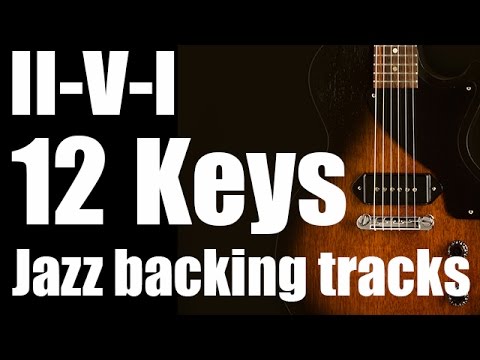 2-5-1 Jazz Backing Tracks In 12 keys