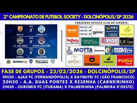 AO VIVO I RODADA #07 I 2º CAMPEONATO DE FUTEBOL SOCIETY DOLCINÓPOLIS/SP
