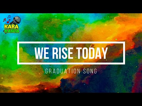 We Rise Today – Official Graduation Song 2026 | Inspirational Farewell Song for Students