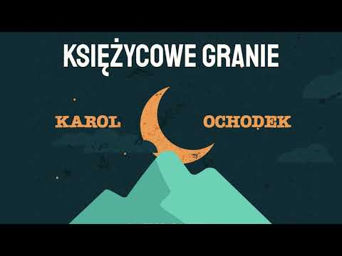 Księżycowe Granie - Karol Ochodek na Markowych Szczawinach