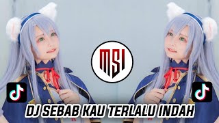 Download lagu Dj Sebab Kau Terlalu Indah // Viral Tiktok // by Komang mp3