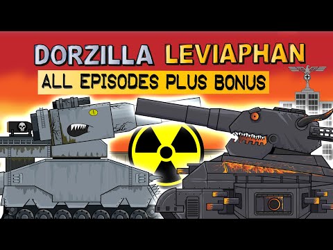 "Dorzilla and Leviathan all episodes plus Bonus" - Cartoons about tanks