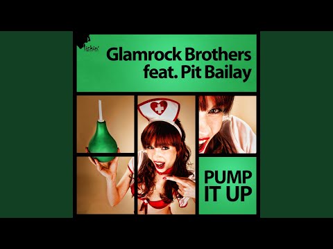 Pump It Up (Pit Bailay Edit)