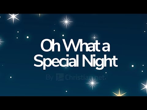 Oh What a Special Night | Christmas Songs For Kids