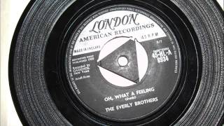 everly brothers -  oh what a feeling