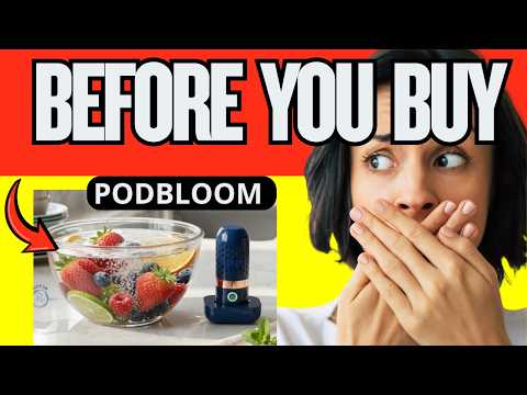 🔥 PODBLOOM REVIEW – SCAM OR LEGIT? BENEFITS & CONSUMER REVIEWS