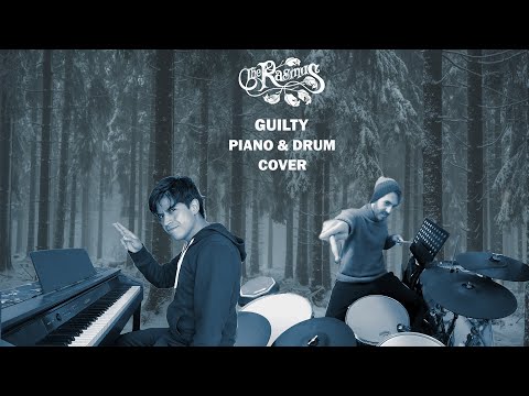 The Rasmus - Guilty (Drums and Piano Cover)