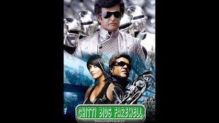 Enthiran (The ROBOT) - Chitti Bids Farewell - A. R. RAHMAN (SoundTrack)
