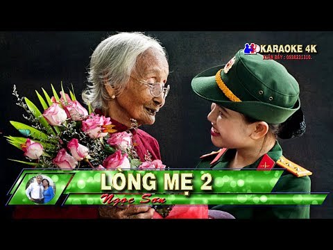 Karaoke:  LÒNG MẸ 2 - (4K)Ngọc Sơn /nhạc cực hay.